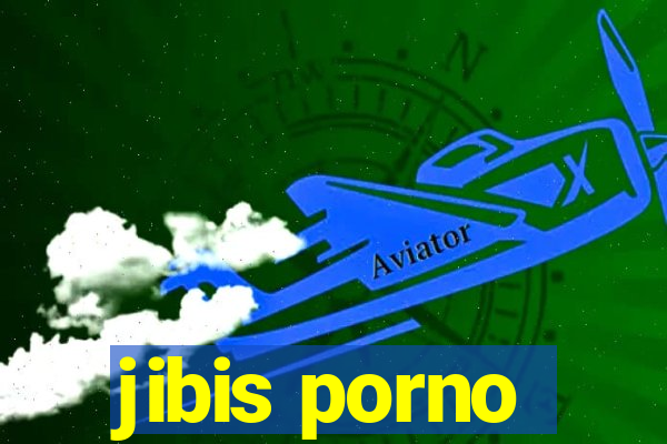 jibis porno